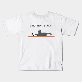 Cats do what they want Kids T-Shirt